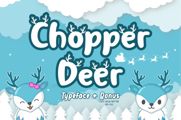 Chopper Deer Font: A Charming Display Typeface for Creative Projects