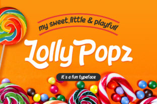 Lolly Pop Font: A Sweet Display Type for Your Projects