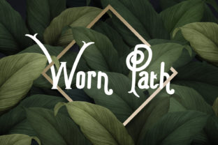Worn Path Font for Stronger Campaign Design